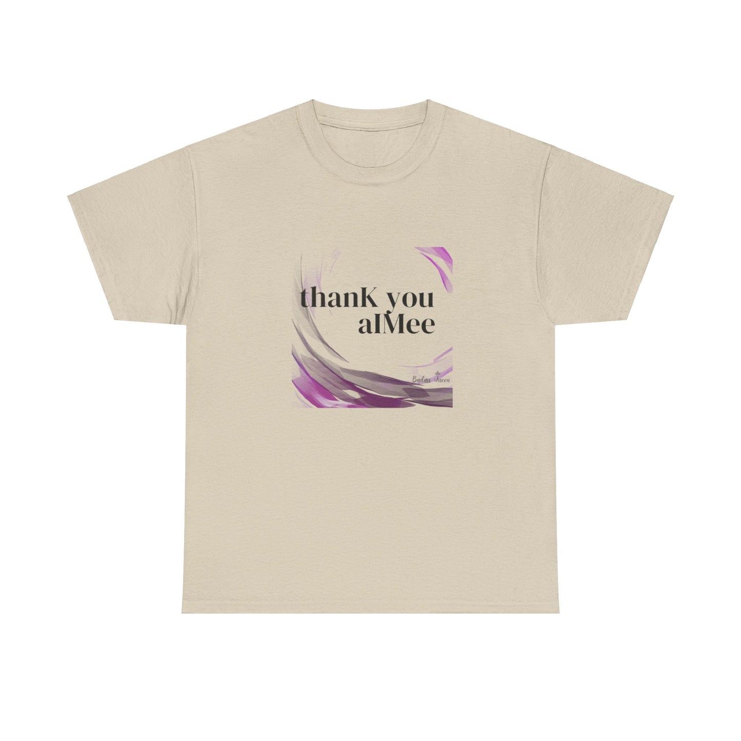 thanK you aIMee t-shirt