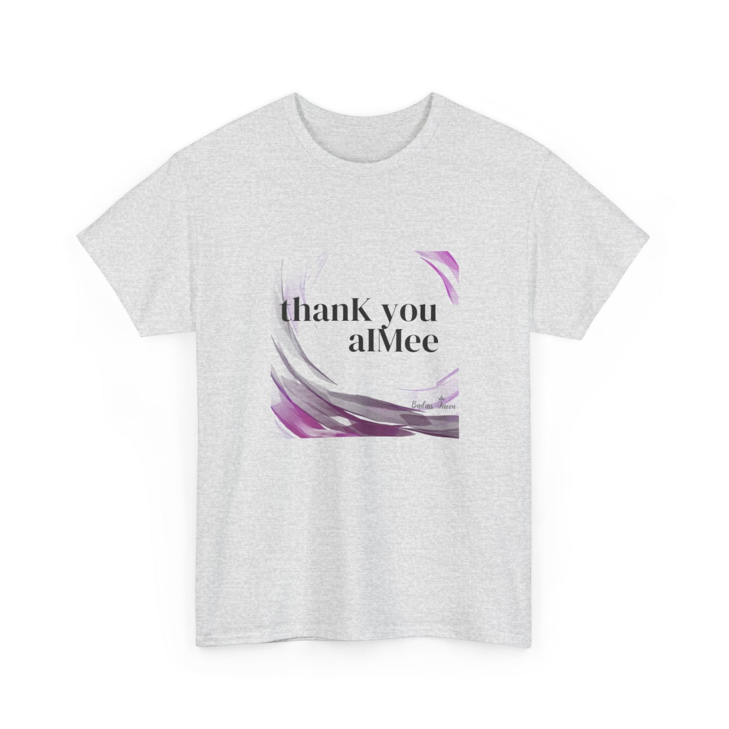 thanK you aIMee t-shirt