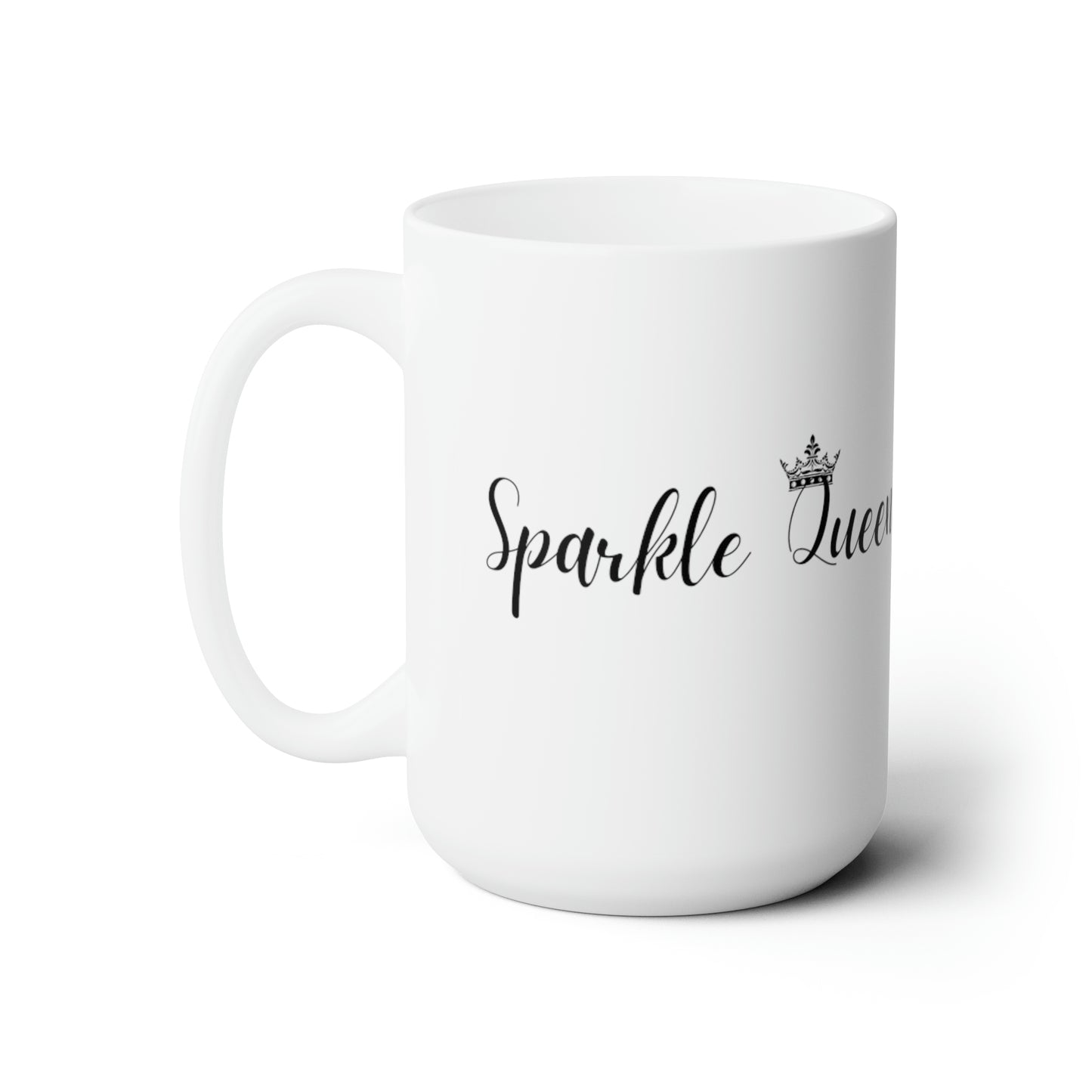 Sparkle Queen Ceramic Mug 15oz