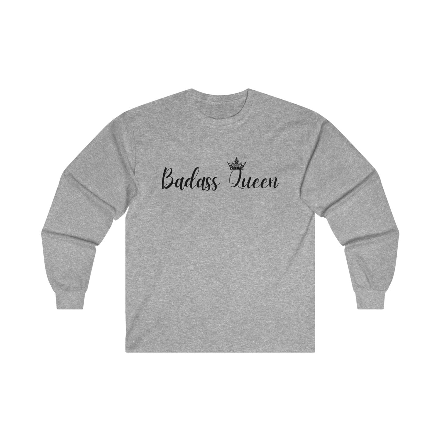 Badass Queen Unisex Ultra Cotton Long Sleeve Tee