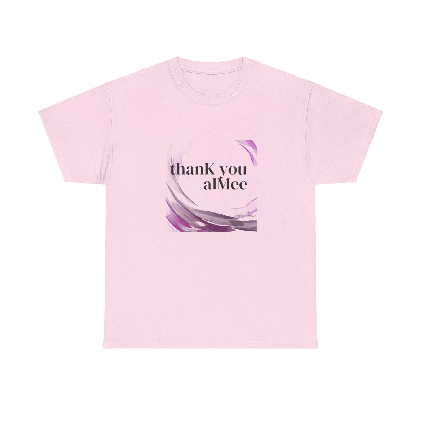 thanK you aIMee t-shirt