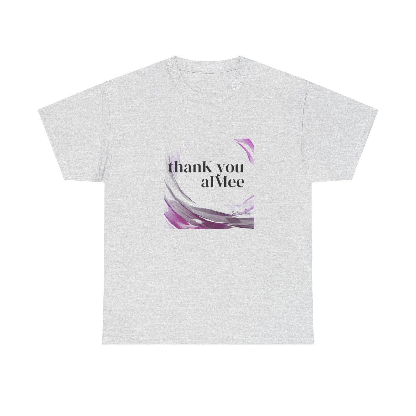 thanK you aIMee t-shirt