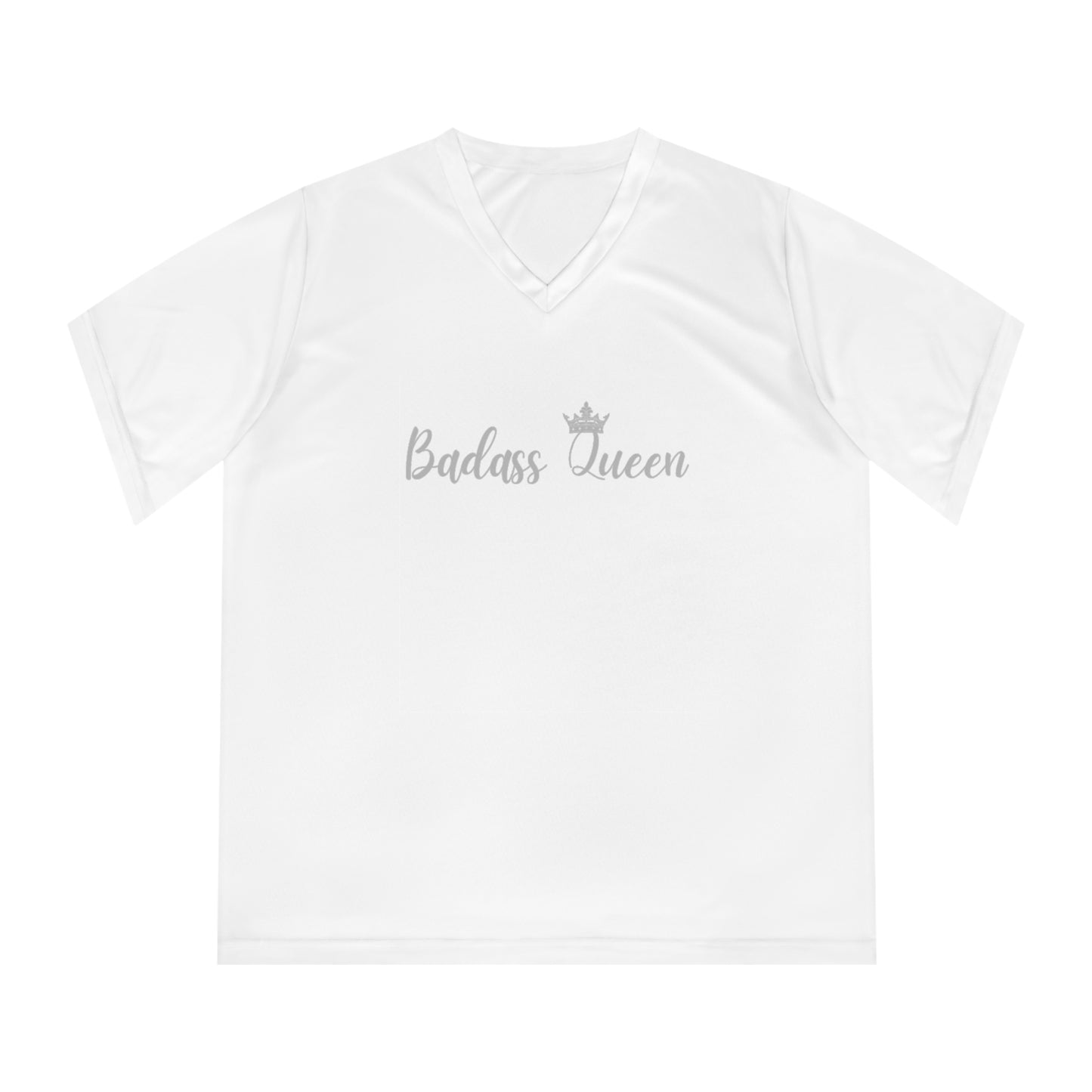 Badass Queen Women's Performance V-Neck T-Shirt