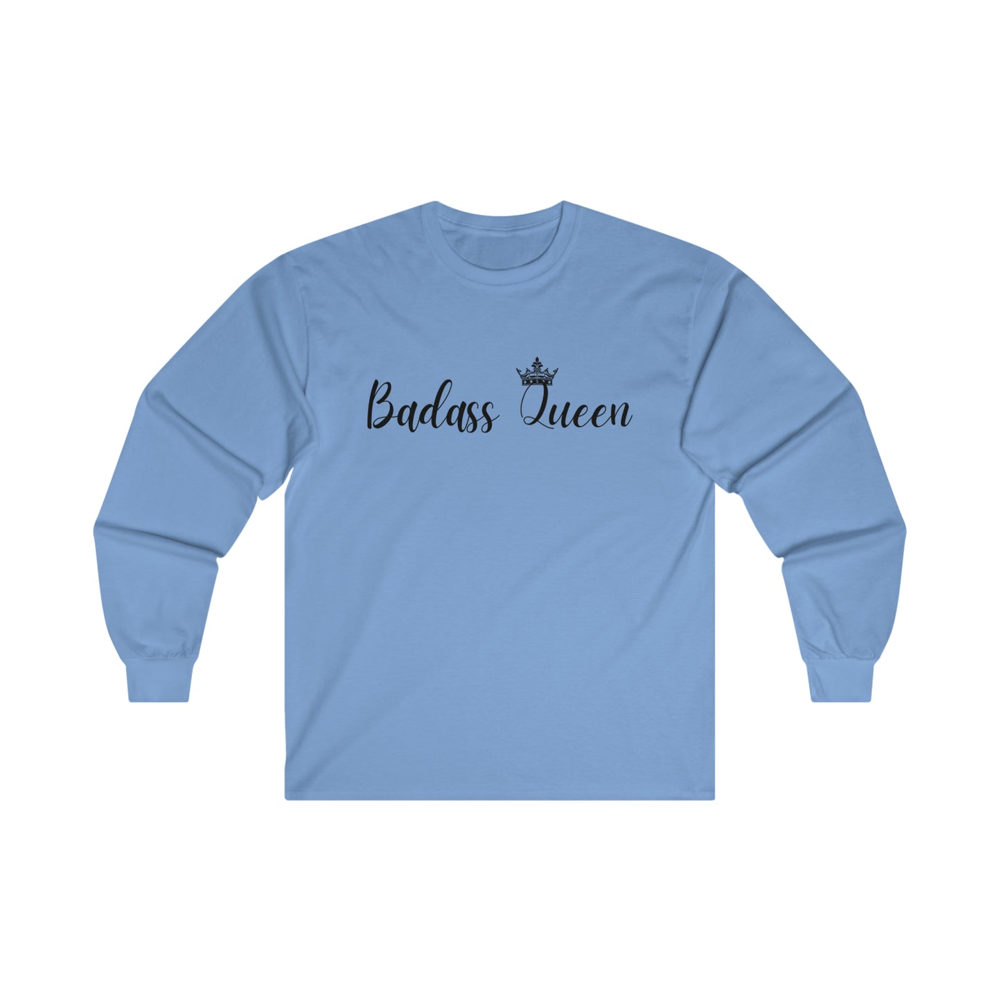 Badass Queen Unisex Ultra Cotton Long Sleeve Tee