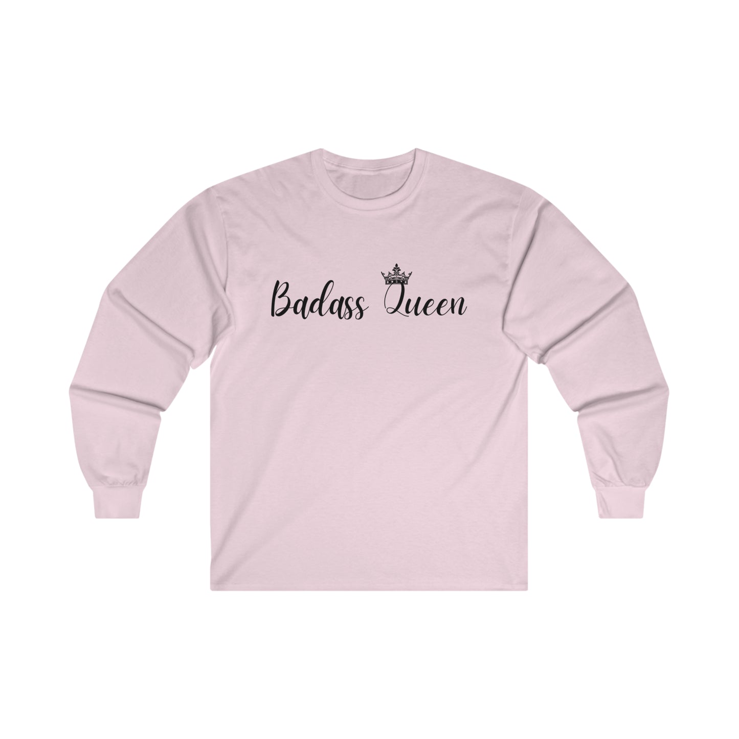 Badass Queen Unisex Ultra Cotton Long Sleeve Tee