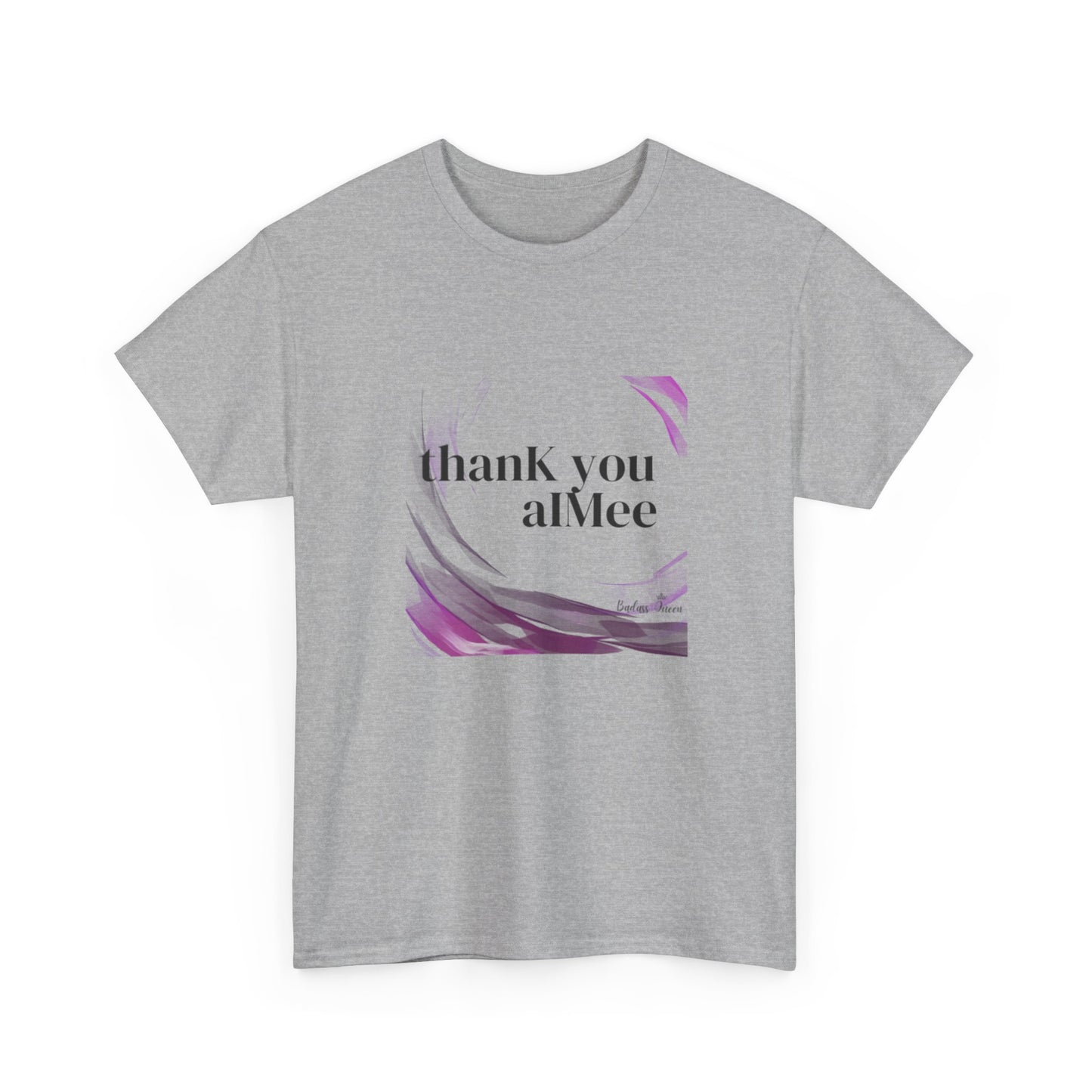 thanK you aIMee t-shirt